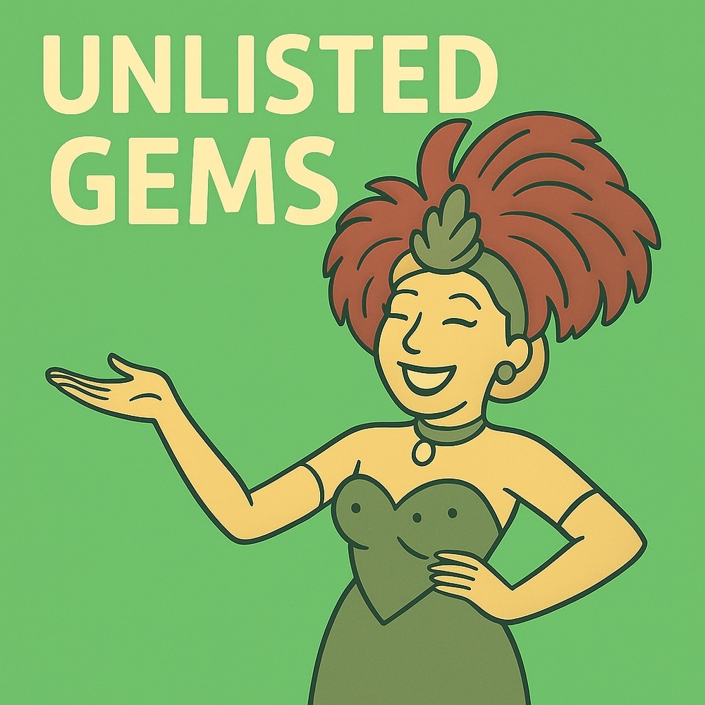 Unlisted Gems